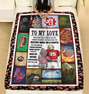 Personalized American Football Couple Blanket - To My Love I Didn't Marry You You So I Could Live With You - Blanket - GoDuckee