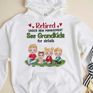 Retired Under New Management See Grandkids - Personalized Grandma Shirt - Gift For Family - Shirts - GoDuckee
