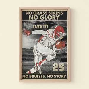 No Grass Stains No Glory No Bruises No Story Personalized Football Canvas Print, Gift For Football Lovers - Poster & Canvas - GoDuckee
