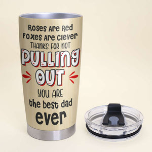 Personalized Father's Day Tumbler Cup Sperm Kids Happy Father's Day From Your Favorite Mistakes FFG2705 - Tumbler Cup - GoDuckee