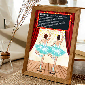 A Dancer You Learned And Grew With And Can't Imagine Dance Life Without, Personalized Poster, Gift For Ballet Friends - Poster & Canvas - GoDuckee