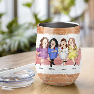 You're My Bestfriend, Besties Drinking Wine Tumbler - Wine Tumbler - GoDuckee