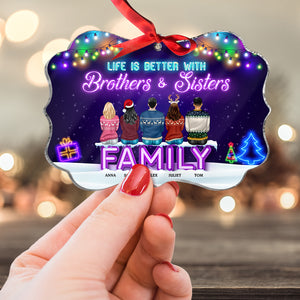 Life Is Better With Brothers And Sisters Personalized Medallion Acrylic Ornament, Family Gift - Ornament - GoDuckee