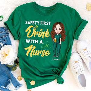 Nurse Safety First Drink With A Nurse Personalized Shirts - Shirts - GoDuckee