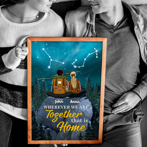 Zodiac Couple - Personalized Hiking Couple Poster - Wherever We Are Together That Is Home - Poster & Canvas - GoDuckee