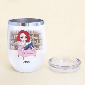 Personalized Reading Girl Tumbler Wine - If Anyone Needs Me I'll be Reading - Wine Tumbler - GoDuckee