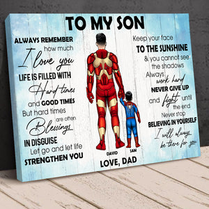 To My Son Always Remember How Much I Love You Personalized Canvas Print - Poster & Canvas - GoDuckee