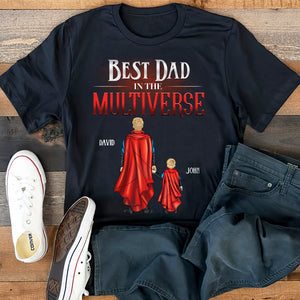 Best Dad In The Multiverse - Personalized Shirts - Gift For Dad - Shirts - GoDuckee