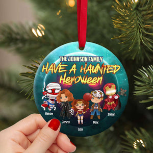 Have A Haunted Heroween, Personalized Halloween Family Hero Round Ornament, Christmas Tree Decor - Ornament - GoDuckee