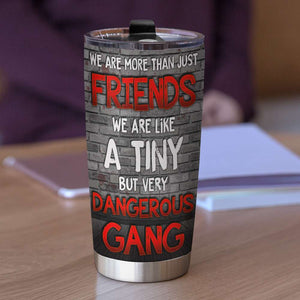 We Are More Than Just Friends, Personalized Tumbler, Gift For Bestie - Tumbler Cup - GoDuckee
