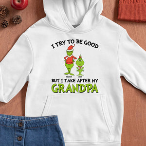 I Try To Be Good Personalized Christmas Shirts, Gift For Father - Shirts - GoDuckee