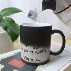 You Are My Favorite Thing To Do Personalized Couple Magic Mug - Magic Mug - GoDuckee