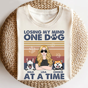 Losing My Mind One Dog At A Time - Personalized Shirts - Shirts - GoDuckee