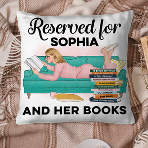 Reserved For, Personalized Square Pillow, Funny Gift For Book Lovers - Pillow - GoDuckee