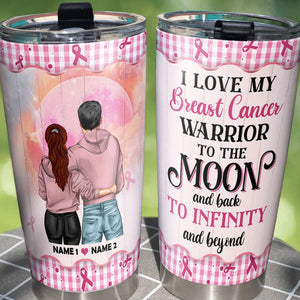 Personalized Couple Tumbler - I Love My Breast Cancer Warrior To The Moon and Back - Tumbler Cup - GoDuckee