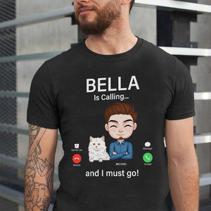 Calling And Must Go, Catties T-shirt Hoodie Sweatshirt - Shirts - GoDuckee