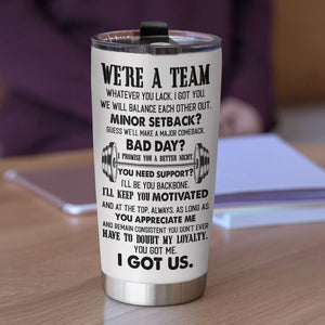 We Are A Team Personalized Gym Tumbler Cup, Gift For Couple - Tumbler Cup - GoDuckee
