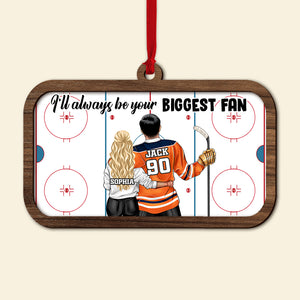 I'll Always Be Your Biggest Fan Personalized Hockey Couple Ornament, Christmas Tree Decor - Ornament - GoDuckee