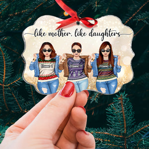 Like Mother Like Daughter Personalized Acrylic Ornament,Christmas Gift - Ornament - GoDuckee