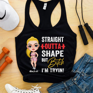 Gym Straight Outta Shape But Bitch I'm Tryin! - Personalized Shirts - Shirts - GoDuckee