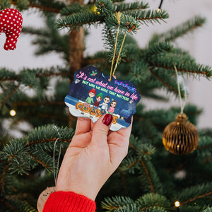 It's Not What We Have In Life Personalized Ornament, Gift For Family - Ornament - GoDuckee