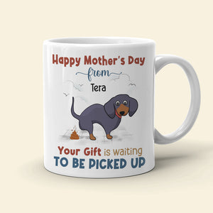 Your Gift Is Waiting To Be Picked Up, Personalized Mug, Gift For Dog Mom, Mother's Day Gift, Chibi Dogs - Coffee Mug - GoDuckee