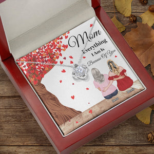 Everything I Am Is Because Of You, Personalized Necklace, Gift For Mom, Mother's Day Gift - Jewelry - GoDuckee
