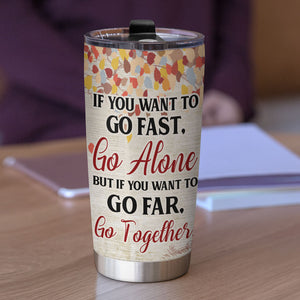 Personalized Cycling Couple Tumbler - If You Want To Go Fast Go Alone, If You Want To Go Far Go Together - Tumbler Cup - GoDuckee