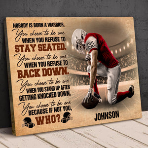 American Football Because If Not You, Who? - Personalized Wall Art - Poster & Canvas - GoDuckee