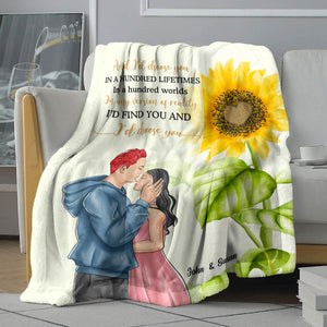 And I'd Choose You In A Hundred Lifetimes, Happy Anniversary Couple Blanket Gift Valentine Day - Blanket - GoDuckee