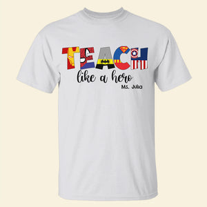 Christmas Teacher Personalized Shirt - Teach Like A Hero - Custom Letter - Shirts - GoDuckee