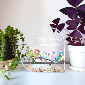 My Tweeties Call Me, Gift For Grandma, Personalized Heart Shaped Acrylic Plaque, Birds Acrylic Plaque, Mother's Day Gift - Decorative Plaques - GoDuckee