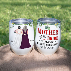 Mother Of The Bride Personalized Tumbler Cup- Gift For Mother's Day - Wine Tumbler - GoDuckee