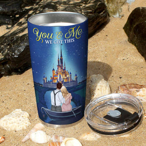 You And Me We Got This Personalized Couple Tumbler Cup-5QHQN010323 - Tumbler Cup - GoDuckee