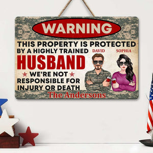This Property Is Protected By A Highly Trained, Couple Army Printed Metal Sign - Metal Wall Art - GoDuckee