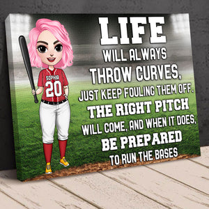 Personalized Softball Girl Poster - Life Will Always Throw Curves Just Keep Fouling Them Off - Poster & Canvas - GoDuckee