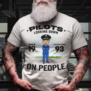 Pilots Looking Down On People T-shirt Hoodie Sweatshirt Gift For Pilot - Shirts - GoDuckee