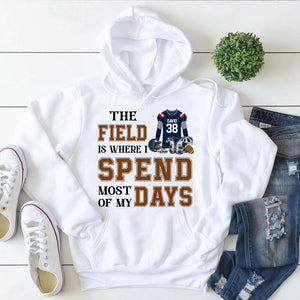 Football The Field Is Where I Spend Most Of My Days Personalized Shirts - Shirts - GoDuckee