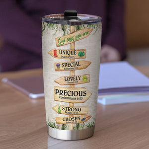 God Says You Are Unique Special Lovely Personalized Gardening Tumbler Cup - Tumbler Cup - GoDuckee