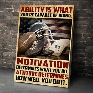 American Football Equipment Poster - Custom Team Name, Number - Ability Motivation Attitude, You're Capable Of Doing - Flag - Poster & Canvas - GoDuckee