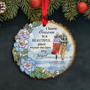 I Know Heaven Is A Beautiful Place Because They Have My Angel, Personalized Heaven Old Couple Wood Ornament - Ornament - GoDuckee