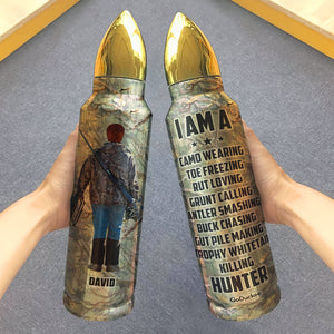 Personalized Hunting Bullet Tumbler - I Am A - Water Bottles - GoDuckee