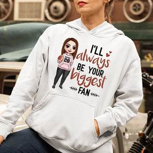 I'll Always Be Your Biggest Fan - Personalized Shirts - Gift For Football Player - Female American Football Front View - Shirts - GoDuckee