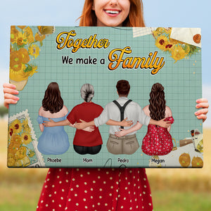 Together We Make A Family- Gift For Family- Personalized Canvas Print- Family Poster Canvas - Poster & Canvas - GoDuckee
