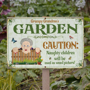 Caution Naughty Children Will Be Used As Weed Pickers Personalized Garden Metal Sign Gift For Grandma - Metal Wall Art - GoDuckee