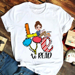Love To Read - Personalized Shirts - Gift For Teacher - Girl Sitting Reading Book - Shirts - GoDuckee