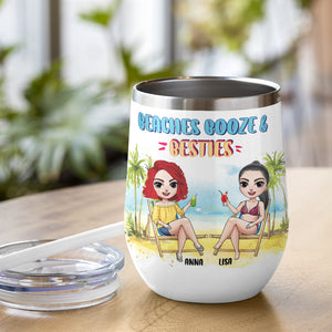 Beaches Booze & Besties, Are You Drunk - Personalized Sister Wine Tumbler - Gifts For Bikini BFF, Besties - Wine Tumbler - GoDuckee