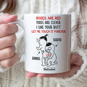 Let Me Touch It Forever - Personalized White Mug - Gift For Couple - Coffee Mug - GoDuckee