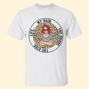 Mother's Day My Hair The House The Kids Life Personalized Shirt Gift For Mom - Shirts - GoDuckee