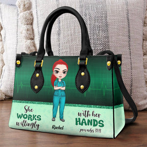 She Works Willingly With Her Hands - Personalized Leather Bag - Gift For Nurse - Leather Bag - GoDuckee